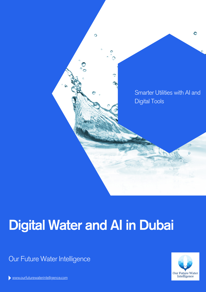 Brochure cover for Digital Water and AI in Dubai report by Our Future Water Intelligence about digital water and AI in Dubai with blue and white design.