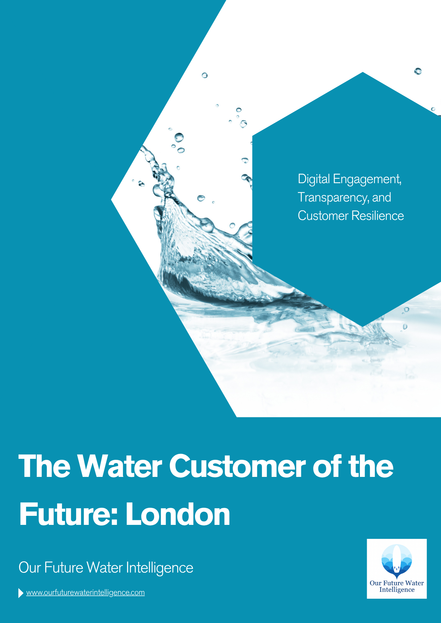 Cover of 'The Water Customer of the Future: London' report with water design and text on a blue background.